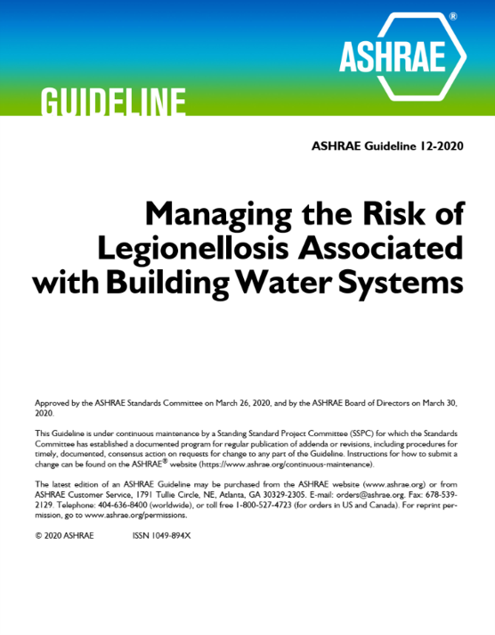 ANSI/ASHRAE Guideline 12-2020 Managing the Risk of Legionellosis Associated with Building Water Systems